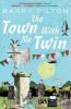 The Town with No Twin (Paperback) - Barry Pilton Photo