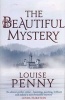 The Beautiful Mystery (Paperback) - Louise Penny Photo