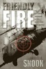 Friendly Fire - The Accidental Shootdown of U.S.Black Hawks Over Northern Iraq (Paperback, Revised) - Scott A Snook Photo