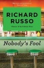 Nobody's Fool (Paperback, Main) - Richard Russo Photo