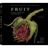 Fruit - Edible, Inedible, Incredible (Hardcover, 2nd edition) - Wolfgang Stuppy Photo