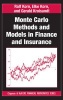 Monte Carlo Methods and Models in Finance and Insurance (Hardcover) - Ralf Korn Photo