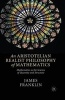 An Aristotelian Realist Philosophy of Mathematics 2014 - Mathematics as the Science of Quantity and Structure (Paperback) - J Franklin Photo