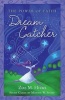 Dream Catcher - The Power of Faith (Paperback) - Zoe M Hicks Photo