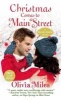 Christmas Comes to Main Street (Paperback) - Olivia Miles Photo