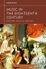 Music in the Eighteenth Century (Paperback) - John A Rice Photo