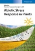 Abiotic Stress Response in Plants (Hardcover) - Narendra Tuteja Photo