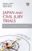 Japan and Civil Jury Trials - The Convergence of Forces (Hardcover) - Matthew J Wilson Photo