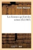 Les Femmes Qui Font Des Scenes (French, Paperback) - Charles Monselet Photo