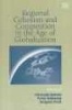 Regional Cohesion and Competition in the Age of Globalization (Hardcover) - Hirotada Kohno Photo