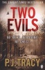 Two Evils - (aka Off The Grid) (Paperback) - P J Tracy Photo