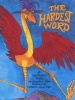 The Hardest Word (Paperback) - Jacqueline Jules Photo