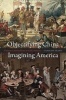 Objectifying China, Imagining America - Chinese Commodities in Early America (Paperback) - Caroline Frank Photo