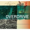 Overdrive - L.A. Constructs the Future 1940-1990 (Hardcover) - Wim de Wit Photo