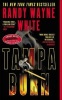 Tampa Burn (Paperback, Berkley mass-market ed) - Randy Wayne White Photo