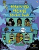 Haunted House Sticker Book (Paperback) - Kirsteen Rogers Photo