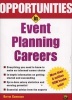 Opportunities In Event Planning Careers (Paperback, Revised edition) - Blythe Camenson Photo