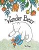 Wonder Bear (Hardcover) - Tao Nyeu Photo