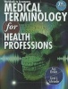 Workbook for Ehrlich/Schroeder's Medical Terminology for Health Professions (Paperback, 7th Revised edition) - Ann Ehrlich Photo