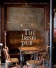 The Irish Pub (Hardcover) - Turtle Bunbury Photo