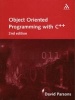 Object Oriented Programming with C++ (Paperback, 2nd) - David Parsons Photo