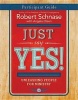 Just Say Yes! Participant Guide - Unleashing People for Ministry (Paperback) - Robert Schnase Photo