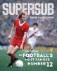 Supersub - The Story of Football's Most Famous Number 12 (Hardcover) - David Fairclough Photo