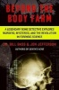 Beyond the Body Farm - A Legendary Bone Detective Explores Murders, Mysteries, and the Revolution in Forensic Science (Paperback) - Bill Bass Photo