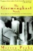 The Gormenghast Novels: Titus Groan / Gormenghast / Titus Alone (Paperback) - Mervyn Laurence Peake Photo