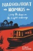 Narrowboat Nomads - Living the Dream on the English Waterways (Paperback) - Steve Haywood Photo