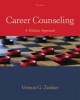 Career Counseling - A Holistic Approach (Hardcover, 9th Revised edition) - Vernon G Zunker Photo