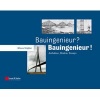 Bauingenieur? - Bauingenieur! Aufsatze, Reden, Essays (German, Paperback) - Klaus Stiglat Photo