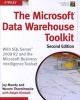 The Microsoft Data Warehouse Toolkit - With SQL Server 2008 R2 and the Microsoft Business Intelligence Toolset (Paperback, 2nd Revised edition) - Joy Mundy Photo