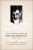 The Correspondence of , 1910-1940 (Paperback) - Walter Benjamin Photo