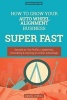 How to Grow Your Auto Wheel Alignment Business Super Fast - Secrets to 10x Profits, Leadership, Innovation & Gaining an Unfair Advantage (Paperback) - Daniel ONeill Photo