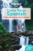  Costa Rican Spanish Phrasebook & Dictionary (Paperback, 4th Revised edition) - Lonely Planet Photo