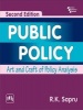 Public Policy - Art and Craft of Policy Analysis (Paperback, 2nd edition) - RK Sapru Photo