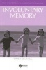 Involuntary Memory - New Perspectives in Memory Research (Paperback) - John H Mace Photo