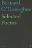 Selected Poems Bernard O'Donoghue (Paperback, Main) - Bernard ODonoghue Photo