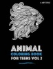 Animal Coloring Book for Teens Vol 2 (Paperback) - Art Therapy Coloring Photo