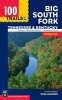 100 Trails of the Big South Fork: Tennessee & Kentucky, 4th Edition - Tennessee & Kentuck (Paperback, 4th) - Russ Manning Photo