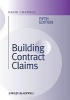 Building Contract Claims (Hardcover, 5th Revised edition) - David Chappell Photo