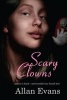 Scary Clowns (Paperback) - Allan Evans Photo