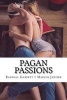 Pagan Passions (Paperback) - Randall Garrett Photo