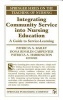 Integrating Community Service Into Nursing Education - A Guide to Service-Learning (Paperback) - Patricia A Bailey Photo