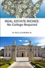 Real Estate Riches: No College Required (Paperback) - Sr Dr Steve Joel Moffett Photo