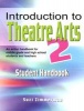 Introduction to Theatre Arts, Pt 2 - Student Handbook (Paperback) - Suzi Zimmerman Photo