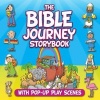 The Bible Journey Storybook - With Pop-Up Play Scenes (Novelty book) - Juliet David Photo