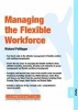 Managing the Flexible Workforce (Paperback) - Richard Pettinger Photo