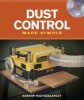 Dust Control Made Simple (Paperback) - Sandor Nagyszalanczy Photo